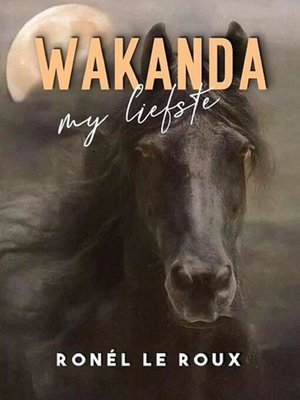 cover image of Wakanda, my liefste